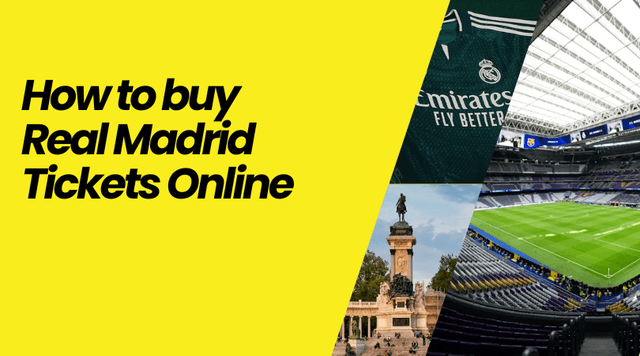 How to Buy Real Madrid Tickets Online