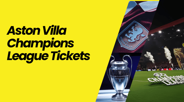 Aston Villa in the Champions League: How to Get Tickets